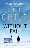 Lee Child - Without Fail - A Jack Reacher Novel.