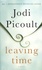 Jodi Picoult - Leaving Time.