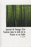 Alfred Asselin - Journal de voyage d'un touriste dans le midi de la France et en Italie.