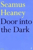 Seamus Heaney - Door Into The Dark.
