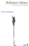 Rohinton Mistry - A Fine Balance.