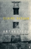Claire Keegan - Antarctica.