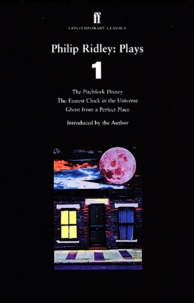 Philip Ridley - Plays - Tome 1.