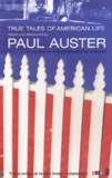 Paul Auster et  National Story Project - True Tales of American Life.