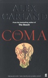 Alex Garland - The Coma.