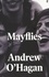 Andrew O'Hagan - Mayflies.