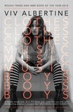 Viv Albertine - Clothes, Clothes, Clothes. Music, Music, Music. Boys, Boys, Boys.