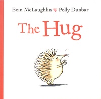 Eoin McLaughlin et Polly Dunbar - The Hug.