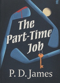 P. D. James - The Part-Time Job.