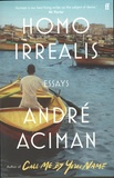 André Aciman - Homo Irrealis - Essays.
