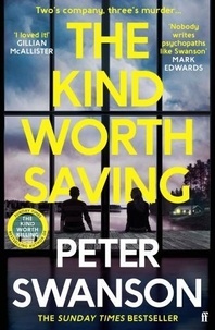 Peter Swanson - The Kind Worth Saving.