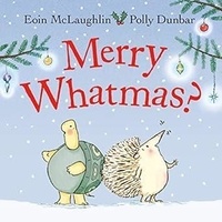 Eoin McLaughlin et Polly Dunbar - Merry Whatmas ?.