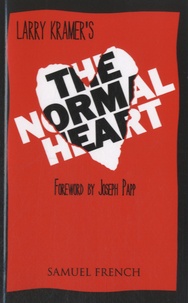 Larry Kramer - The Normal Heart.