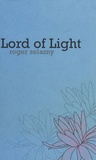 Roger Zelazny - Lord of Light.
