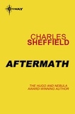 Charles Sheffield - Aftermath.