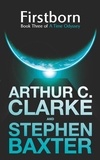 Arthur C. Clarke - Firstborn - Book 3 of a Time Odyssey.