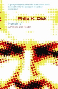 Philip K. Dick - The Very Best of Philip K. Dick.