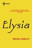 Brian Lumley - Elysia.