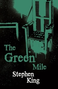 Stephen King - The Green Mile.