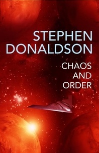 Stephen Donaldson - Chaos and Order - The Gap Cycle 4.