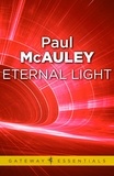 Paul McAuley - Eternal Light.