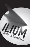 Dan Simmons - Ilium.