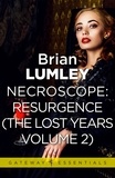 Brian Lumley - Necroscope The Lost Years Vol 2 (aka Resurgence).