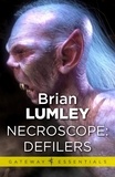 Brian Lumley - Necroscope: Defilers.