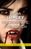 Brian Lumley - Necroscope: The Touch.