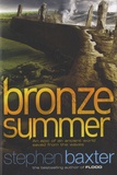 Stephen Baxter - Bronze Summer.
