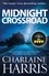 Charlaine Harris - Midnight Crossroad - Now a major TV series: MIDNIGHT, TEXAS.