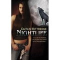 Caitlin Kittredge - Night Life - A Nocturne City Novel.