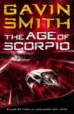 Gavin G. Smith - The Age of Scorpio.