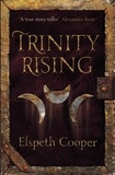 Elspeth Cooper - Trinity Rising - The Wild Hunt Book Two.