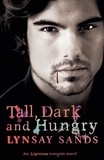 Lynsay Sands - Tall, Dark &amp; Hungry - Book Four.