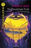 Philip K Dick - The Penultimate Truth.