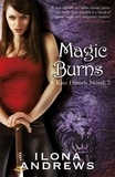Ilona Andrews - Magic Burns - A Kate Daniels Novel: 2.