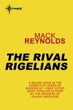 Mack Reynolds - The Rival Rigelians.