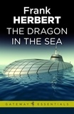 Frank Herbert - The Dragon in the Sea.