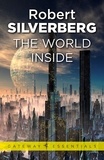 Robert Silverberg - The World Inside.