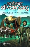 Robert Silverberg - The Longest Way Home.