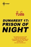 E.C. Tubb - Prison of Night - The Dumarest Saga Book 17.