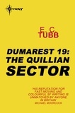 E.C. Tubb - The Quillian Sector - The Dumarest Saga Book 19.