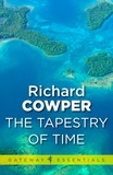 Richard Cowper - A Tapestry of Time.
