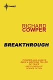 Richard Cowper - Breakthrough.