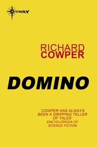 Richard Cowper - Domino.