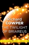 Richard Cowper - The Twilight of Briareus.