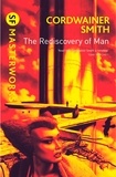 Cordwainer Smith - The Rediscovery of Man.