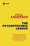 Poul Anderson - The Psychotechnic League - Psychotechnic League Book 4.