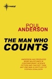Poul Anderson - The Man Who Counts - Polesotechnic League Book 1.